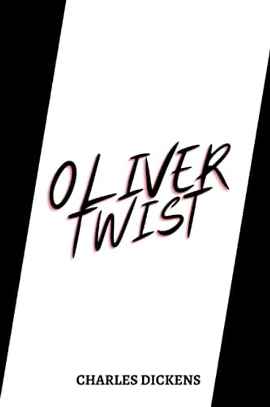 oliver twist by charles dickens