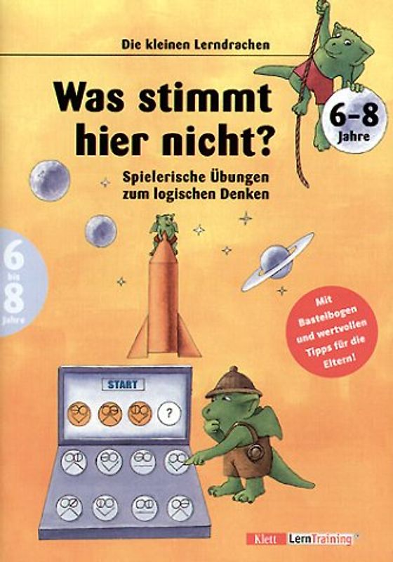 Was stimmt hier nicht?. Spielerische Übungen zum logischen Denken (6-8 Jahre)