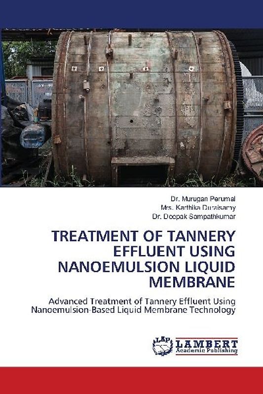 TREATMENT OF TANNERY EFFLUENT USING NANOEMULSION LIQUID MEMBRANE
