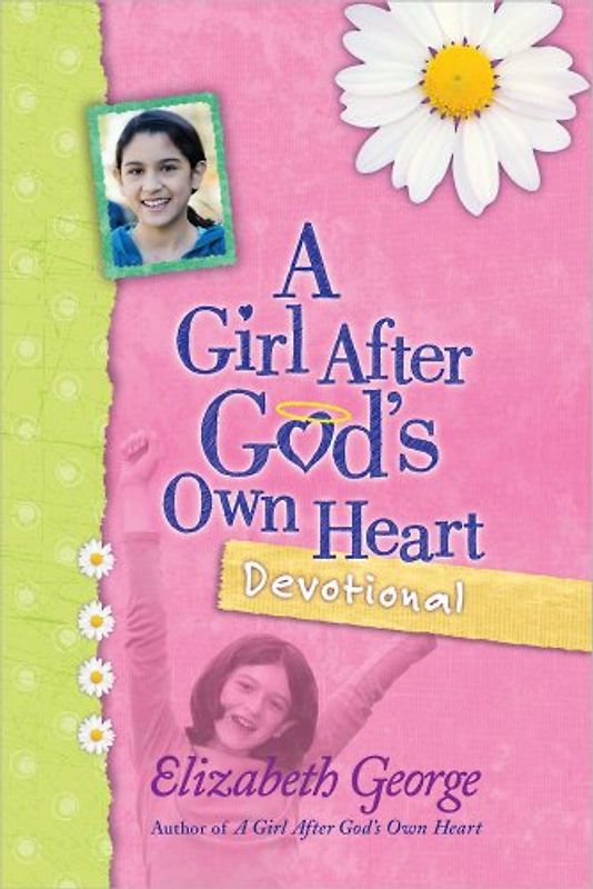 A Girl After God's Own Heart (R) Devotional