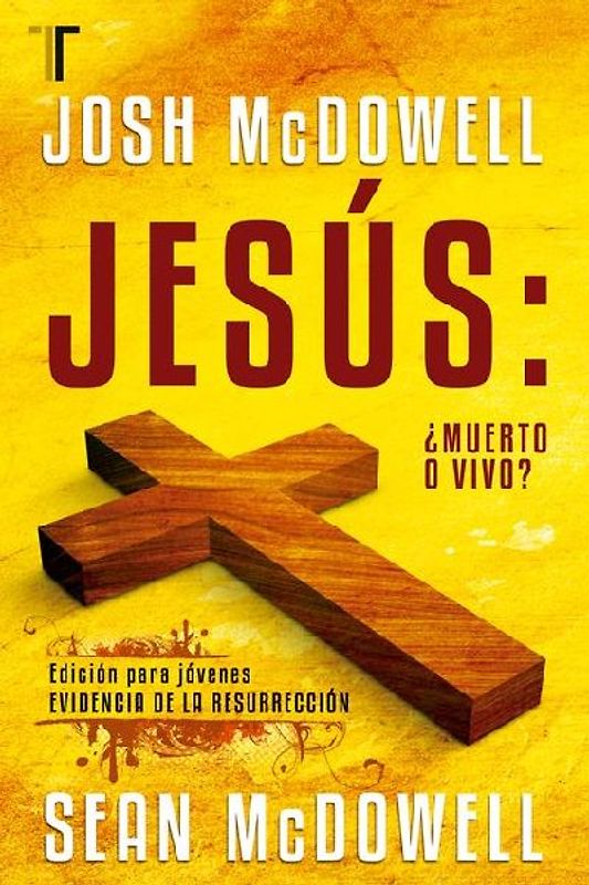 Jesús: ¿Muerto O Vivo?