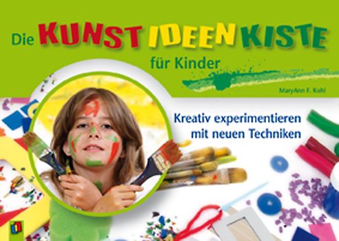 Die Kunst-Ideen-Kiste für Kinder