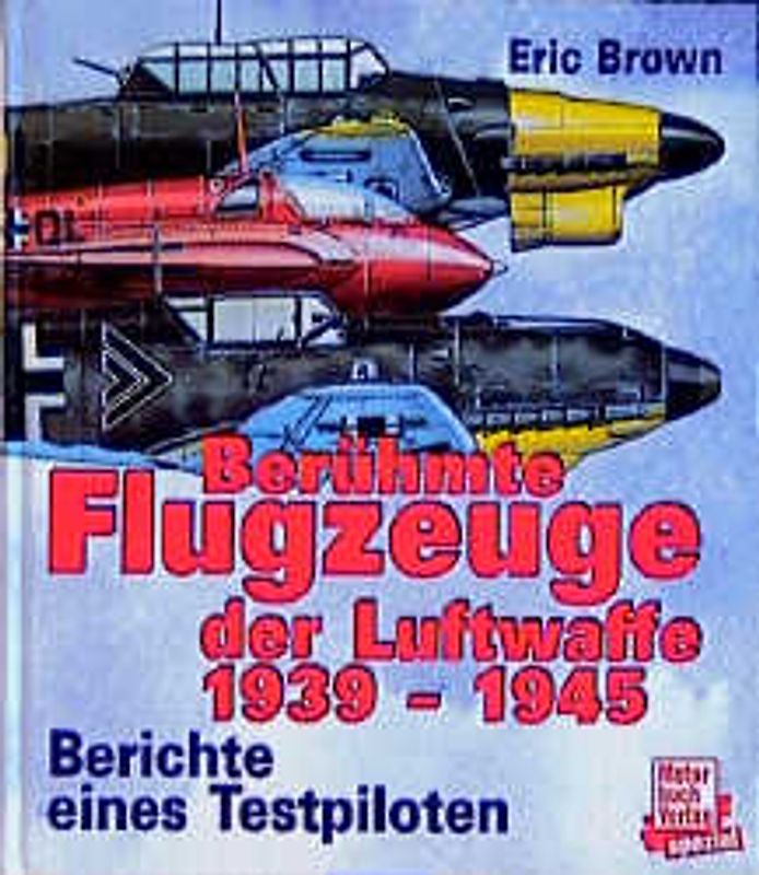 Berühmte Flugzeuge der Luftwaffe