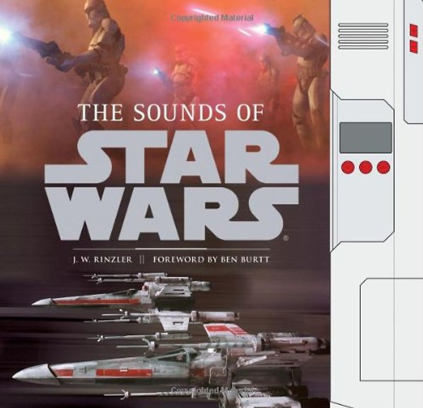 The Sounds of Star Wars - Rinzler, J. W.
