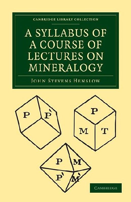 A Syllabus of a Course of Lectures on Mineralogy