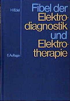 Fibel der Elektrodiagnostik