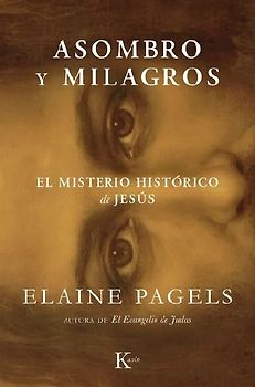 Asombro Y Milagros / Miracles and Wonder