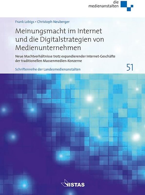 Meinungsmacht im Internet und die Digitalstrategien von Medienunternehmen