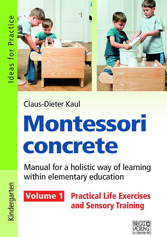 Montessori concrete – Volume 1