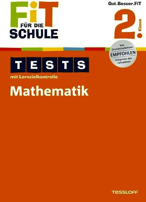Fit für die Schule: Tests mit Lernzielkontrolle. Mathematik 2. Klasse
