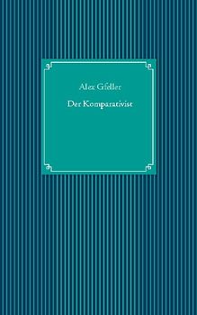 Der Komparativist