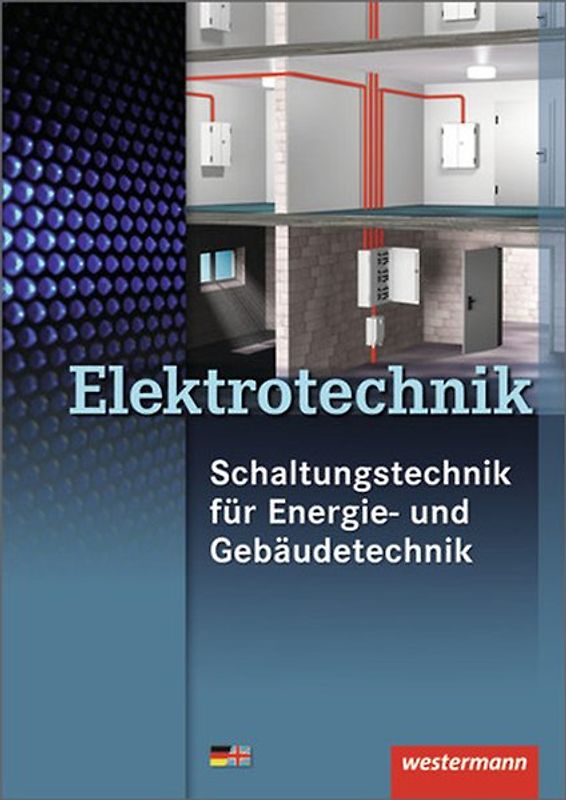 Elektrotechnik Schaltungstechnik für Energie- und Gebäudetechnik