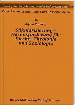 Säkularisierung - Herausforderung für Kirche, Theologie und Soziologie
