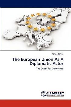 The European Union As A Diplomatic Actor