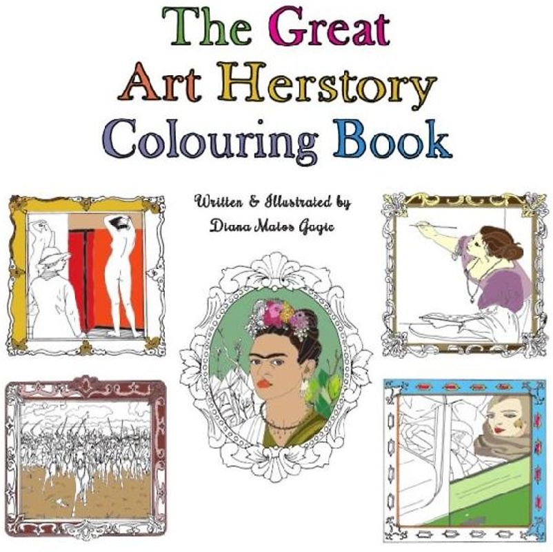 The Great Art Herstory Colouring Book