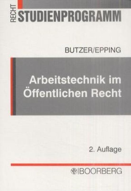 Arbeitstechnik im Öffentlichen Recht. Vom Sachverhalt zur Lösung: Methodik, Technik, Materialerschliessung