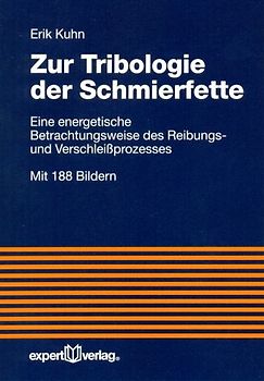 Zur Tribologie der Schmierfette