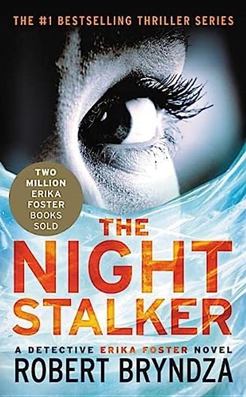The Night Stalker (Erika Foster Series, 2)
