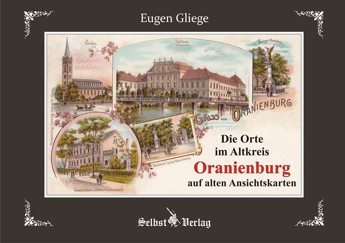 Die Orte im Altkreis Oranienburg auf alten Ansichtskarten