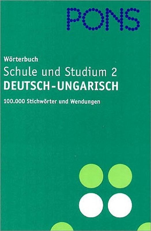 PONS Wörterbuch für Schule und Studium Ungarisch