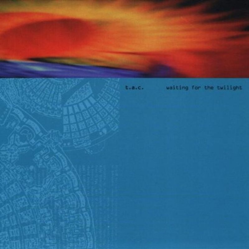 T.a.C. - Waiting for the Twilight