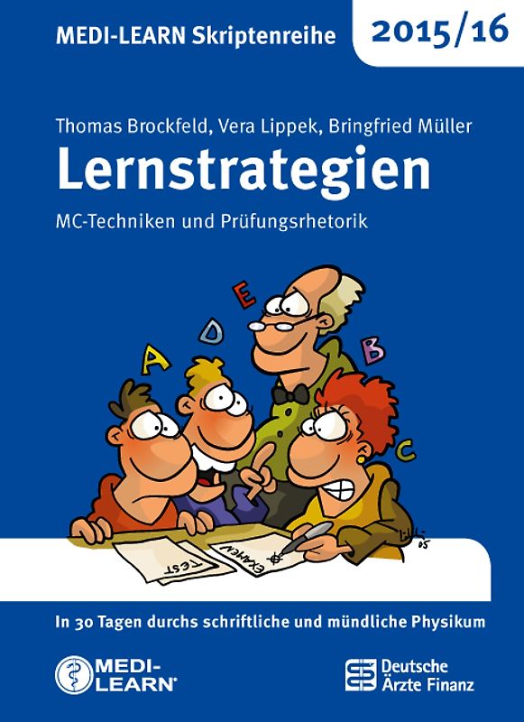 MEDI-LEARN Skriptenreihe 2015/16: Lernstrategien
