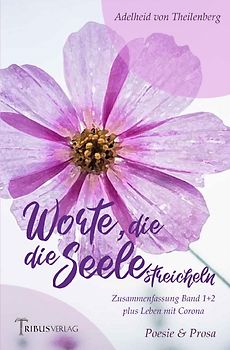 Worte, die die Seele streicheln