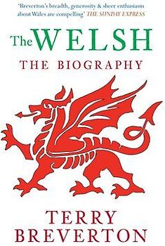 The Welsh the Biography