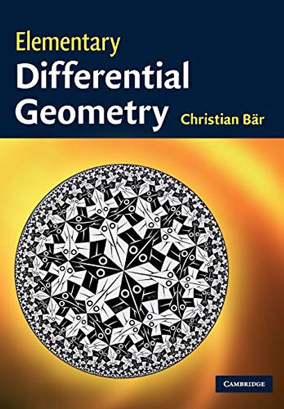 Elementary Differential Geometry - Bär, Christian