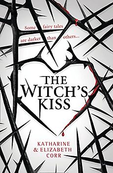 The Witch's Kiss (Witch's Kiss Trilogy) (The Witch’s Kiss Trilogy)