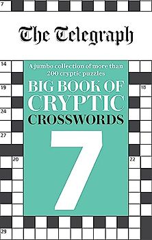 The Telegraph Big Book of Cryptic Crosswords 7