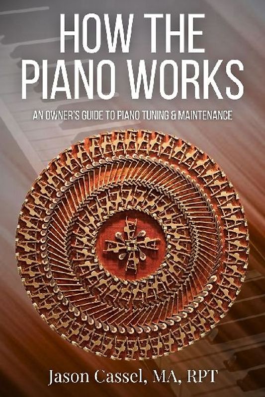 How the Piano Works