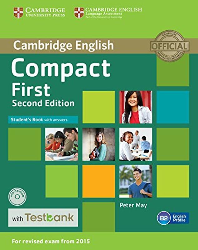Compact First Student's Book with Answers with CD-ROM with Testbank 2nd Edition