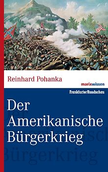 Der Amerikanische Bürgerkrieg