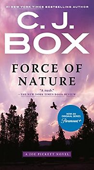 Force of Nature (A Joe Pickett Novel, Band 12)