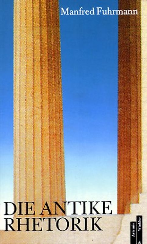 Die antike Rhetorik