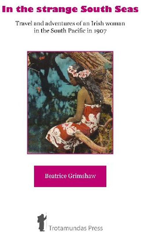 In the Strange South Seas