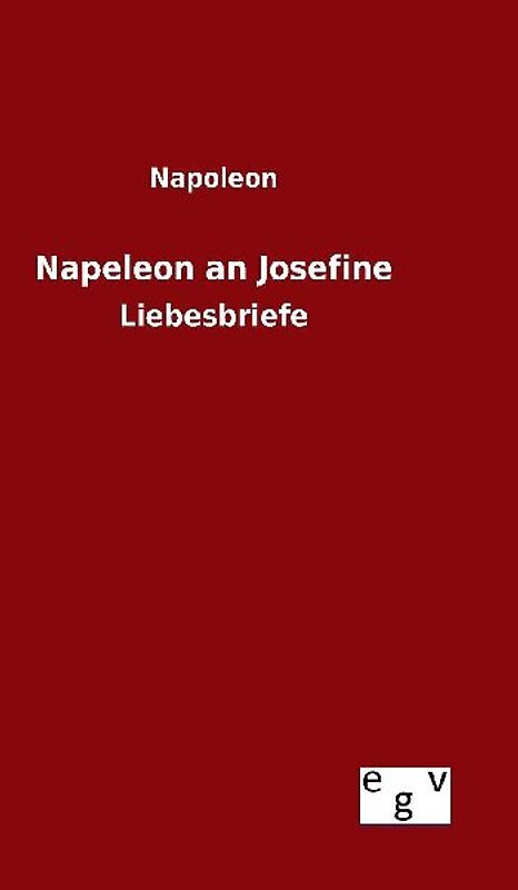 Napeleon an Josefine