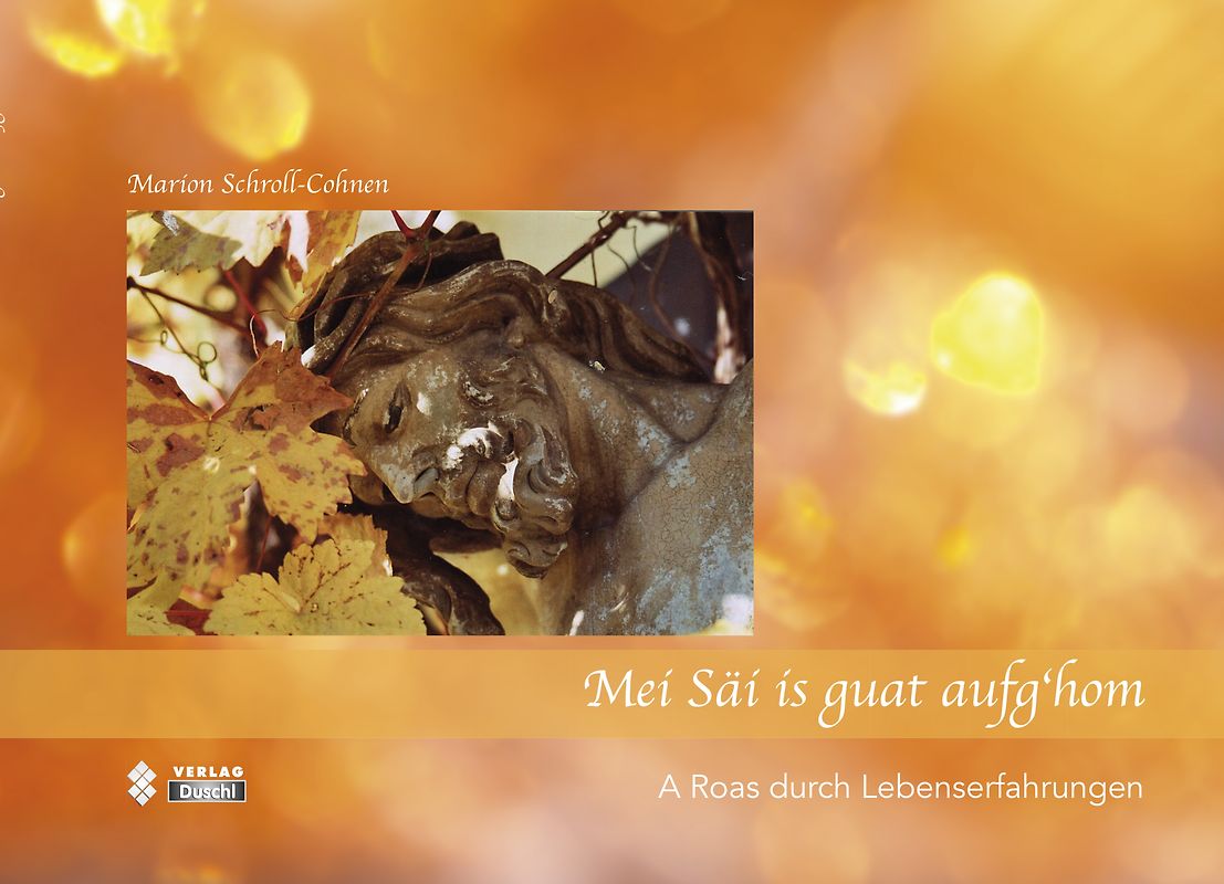 Mei Säi is guat aufg'hom