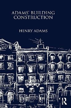 Adams' Building Construction