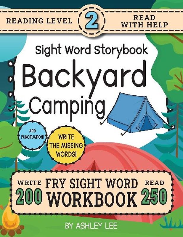 250 Sight Word Storybook, Backyard Camping (Level 2)