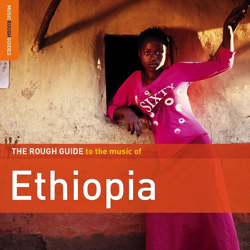 Rough Guide to the music of Ethiopia
