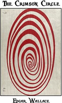 The Crimson Circle: World's Classics