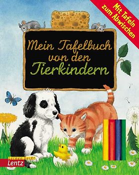 Mein Tafelbuch von den Tierkindern. Mit Tafeln zum Abwischen