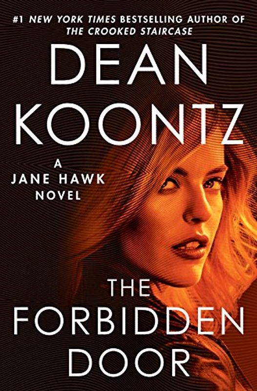 The Forbidden Door: A Jane Hawk Novel