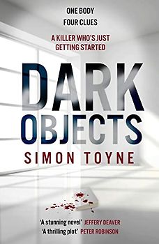 Dark Objects: A gripping new 2022 crime thriller with an Irish detective and female investigator from a Sunday Times bestselling author (Rees and Tannahill thriller)