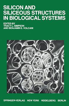 Silicon and Siliceous Structures in Biological Systems