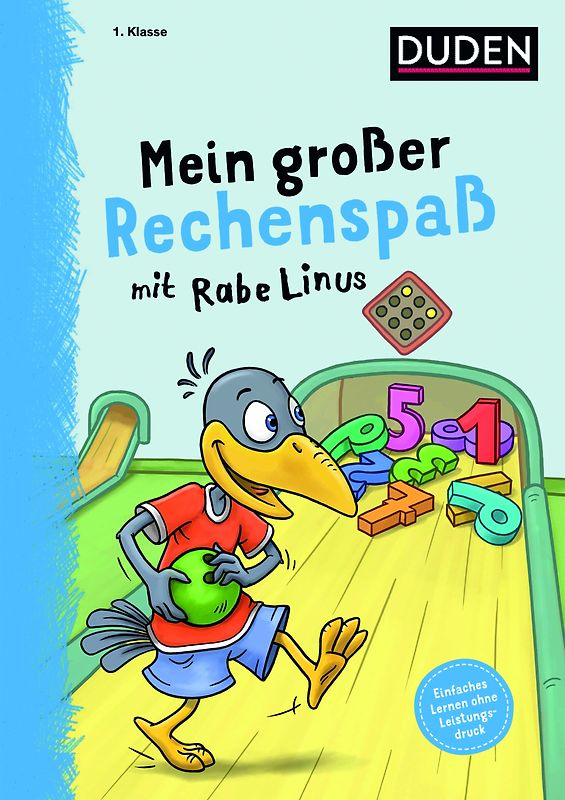 Mein großer Rechenspaß mit Rabe Linus - 1. Klasse