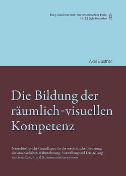 Die Bildung der räumlich-visuellen Kompetenz