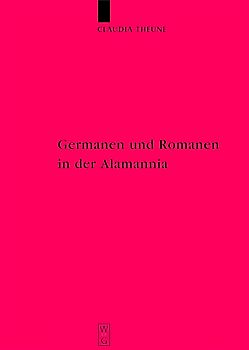 Germanen und Romanen in der Alamannia